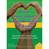 Livro Ilustrado De Língua Brasileira De