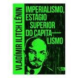 Livro Imperialismo, Estágio Superior Do Capitalismo