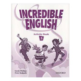 Livro Incredible English 5: Activity Book