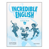 Livro Incredible English 6 Activity Book