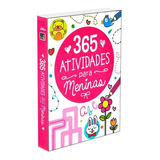 Livro Infantil 365 Atividades Para Meninas