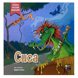 Livro Infantil Cuca - Coleção Folclore Brasileiro - Ilustrado