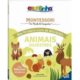 Livro Infantil Escolinha Montessori Meu Primeiro