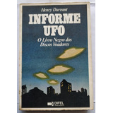 Livro Informe Ufo O Livro Negro Dos Discos Voadores 21x14 Henry Durrant Difel Editora 1983 Arte Som