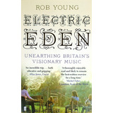 Livro Ingles - Electric Eden - Rob Young *história Do Folk