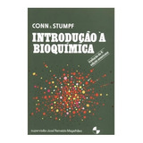 Livro Introdução À Bioquímica Conn E Stumpf Livro Fisico