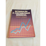 Livro Introdução A Contabilidade Gerencial Charles Horngren