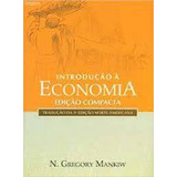 Livro Introdução À Economia Edição C N. Gregory Mankiw