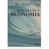 Livro Introdução À Economia Rossetti