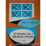 Livro Introducao A Microeconomia - Robert
