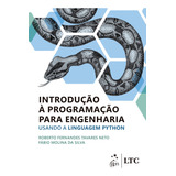 Livro Introdução À Programação Para Engenharia Usando A Linguagem Python, 1ª Edição 2022