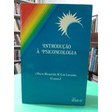 Livro Introdução À Psiconcologia - Maria Margarida M. J. De Carvalho [1994]