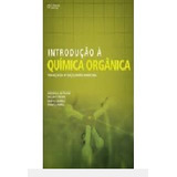 Livro Introdução À Química Orgãnica - Frederick A. Bettelheim E Outros [2012]