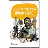 Livro Irmao Negro Ed3