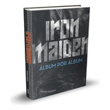 Livro Iron Maiden - Álbum Por