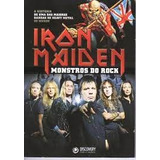 Livro Iron Maiden Monstros Do Rock (a História De Uma Das Maiores Bandas De Heavy Metal Do Mundo) - Varios Colaboradores [0000]