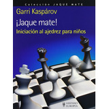Livro Jaque Mate! De Garri Kaspárov Ed: 1