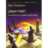 Livro Jaque Mate! De Garri Kaspárov Ed: 1