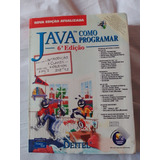 Livro Java Como Programar 6a Ed.