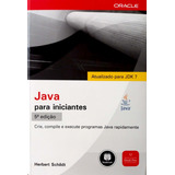 Livro Java Para Iniciantes - 5a Edição - Herbert Schildt