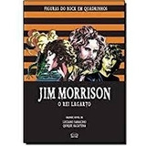 Livro Jim Morrison O Rei Lagarto