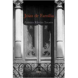 Livro Jóias De Família - Zulmira Ribeiro Tavares [2007]