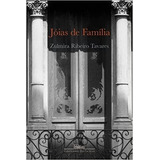 Livro Jóias De Família Tavares, Zulmira