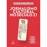 Livro Jornalismo Cultural No Seculo 21