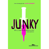 Livro Junky - William S. Burroughs