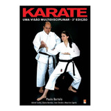 Livro Karate-do Uma Visão Multidisciplinar - 2ª Edição