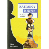 Livro Kasparov De Morán Pablo Fundamentos
