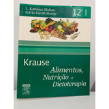 Livro Krause Alimentos, Nutrição E Dietoterapia. 12 Edição.
