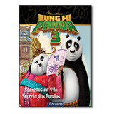 Livro Kung Fu Panda 3: Segredos Da Vila Secreta Dos Pandas