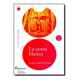 Livro La Corza Blanca + Cd