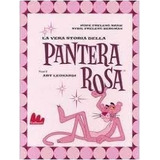 Livro La Vera Storia Della Pantera Rosa - Hope Freleng Shan E Sybil Freleng Bergman [2006]