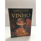 Livro Larousse Do Vinho 2003 O