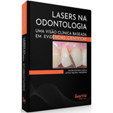 Livro Lasers Na Odontologia Uma Visão