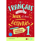 Livro Le Francais Avec ... Digital Jeux Et Des Activités 1 D