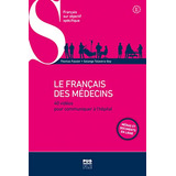 Livro Le Français Des Médecins (avec Qr) De Vvaa Presses Uni