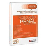 Livro Leis Especiais Comentadas: Execucao Penal - Jose Carlos Gobbis Pagliucca [2016]