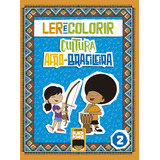 Livro Ler E Colorir - Cultura
