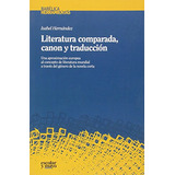 Livro Literatura Comparada Canon Y Traducción