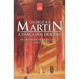 Livro Literatura Estrangeira A Dança Dos Dragões As Crônicas De Gelo E Fogo Volume 5 De George R. R. Martin Pela Leya