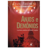 Livro Literatura Estrangeira Anjos E Demônios A Primeira Aventura De Robert Langdon De Dan Brown Pela Sextante (2004)