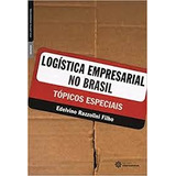 Livro Logística Empresarial No Brasil -
