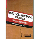 Livro Logística Empresarial No Brasil: Tópicos