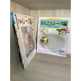 Livro Lote Livros De Crochet - Revistas Japonesas - 3 Livros - - [0000]