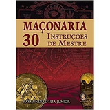 Livro Maçonaria - 30 Instruções De