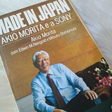 Livro Made In Japan Akio Morita E A Sony