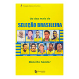 Livro Maiores Atletas Seleção Brasileira Pelé
